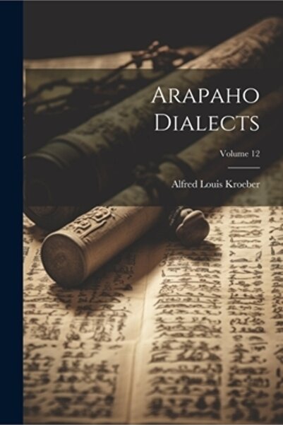 Legare Street Pr Dialecte Arapaho; Volumul 12