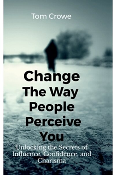 Harpercollins 360 Schimbă modul în care oamenii te percep: Dezvăluind secrete...