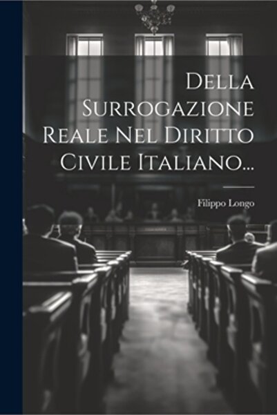 Legare Street Pr Della Surrogazione Reale Nel Diritto Civile Italiano...