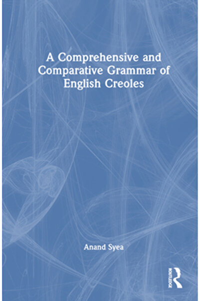 Routledge O gramatică cuprinzătoare și comparativă a creolelor engleze