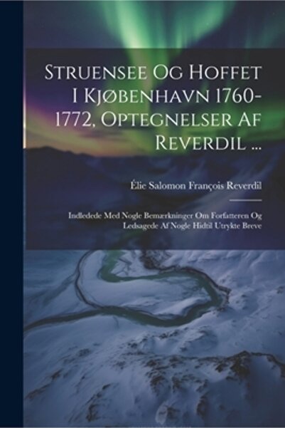 Legare Street Pr Struensee Og Hoffet I Kj