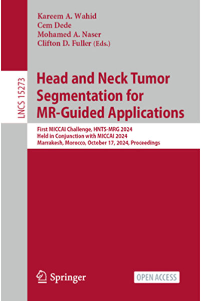Springer Nature Head and Neck Tumor Segmentation for Mr-Guided Applications: ...
