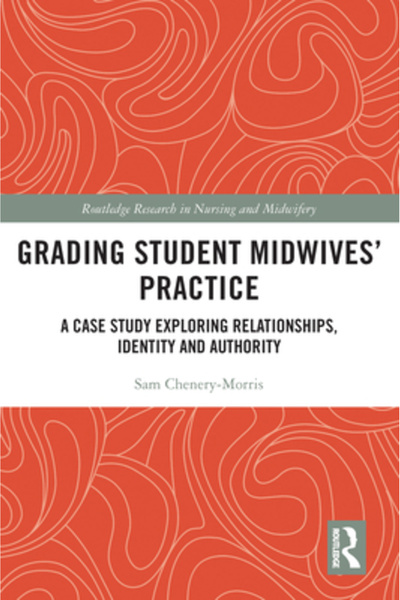 Routledge Evaluarea practicii moașelor studente: Un studiu de caz care explor...