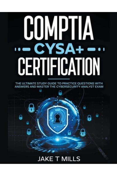 INDEPENDENT CAT Certificare CompTIA CySA+ Ghidul de studiu complet pentru întrebări practice cu răspunsuri și masterat