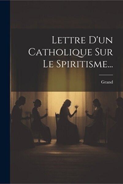 Legare Street Pr Lettre D'un Catholique Sur Le Spiritisme...