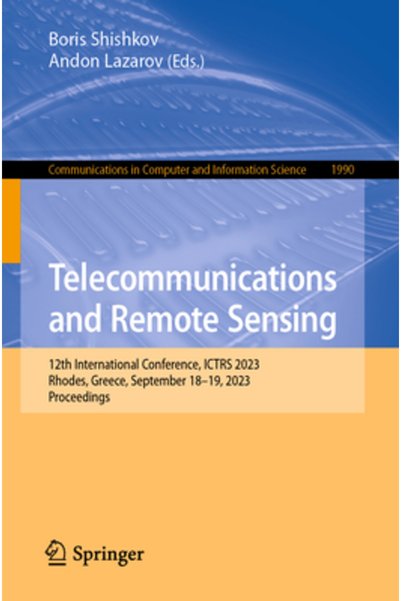 Springer Nature Telecomunicații și Teledetecție: A 12-a Conferință Internațio...