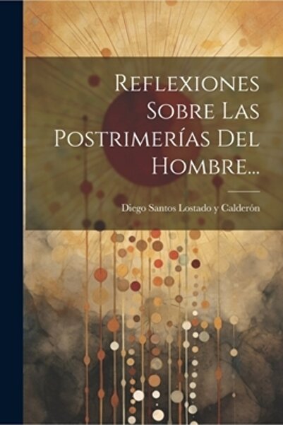 Legare Street Pr Reflexiones despre Las Postrimer