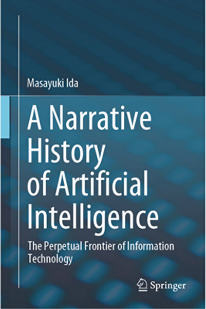 Springer Nature O istorie narativă a inteligenței artificiale: Frontiera perp...