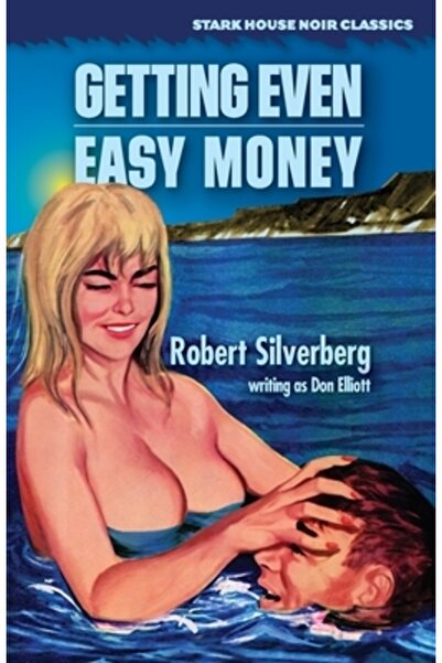 Stark House Pr Răzbunare / Bani ușori