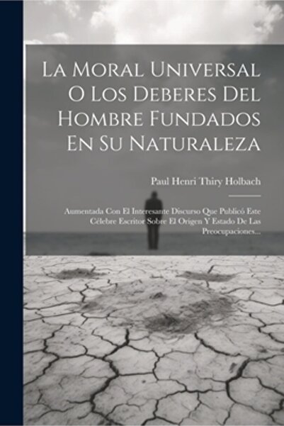 Legare Street Pr La Moral Universal O Los Deberes Del Hombre Fundados En Su N...