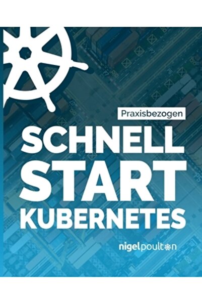 Bookbaby Schnell Start Kubernetes