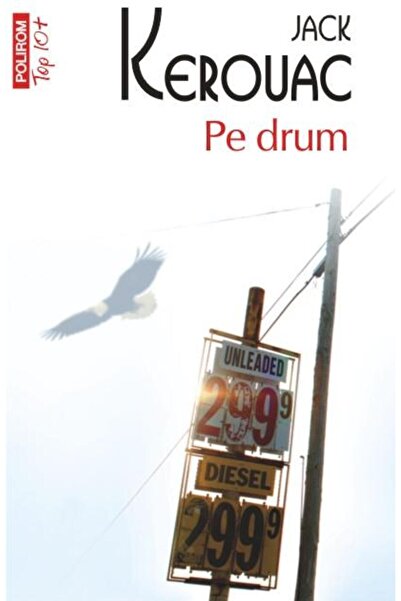 Editura Polirom Pe drum (editie de buzunar), Jack Kerouac