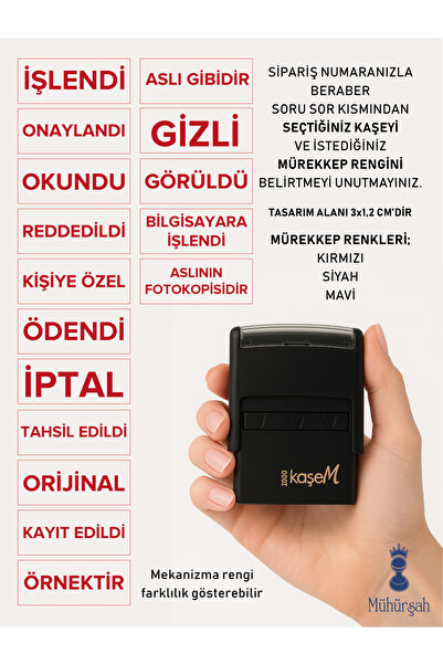 MÜHÜRŞAH İşlendi, Okundu, Aslı Gibidir vb. Hazır Kaşe -İş yeri/Ofis/Şirket/Evrak Kaşesi ( Siyah-Kırmızı-Mavi)