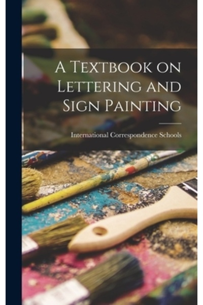 Legare Street Pr Un manual despre litere și pictură de semne