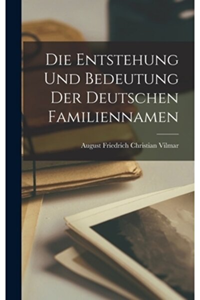 Legare Street Pr Die Entstehung und Bedeutung der Deutschen Familiennamen