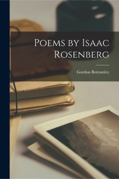 Legare Street Pr Poezii de Isaac Rosenberg