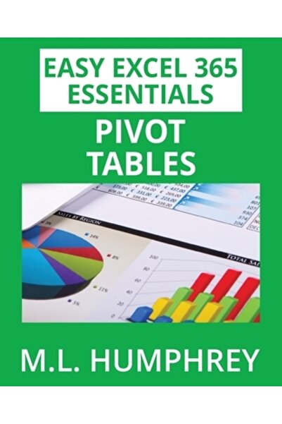 M L Humphrey Tabele pivot Excel 365