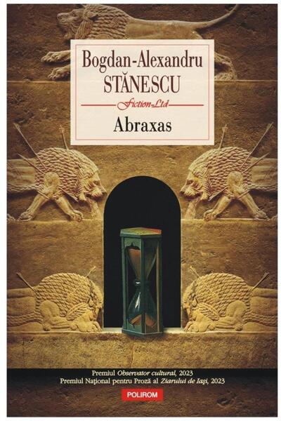 Editura Polirom Abraxas (editia 2023), Bogdan-Alexandru Stanescu