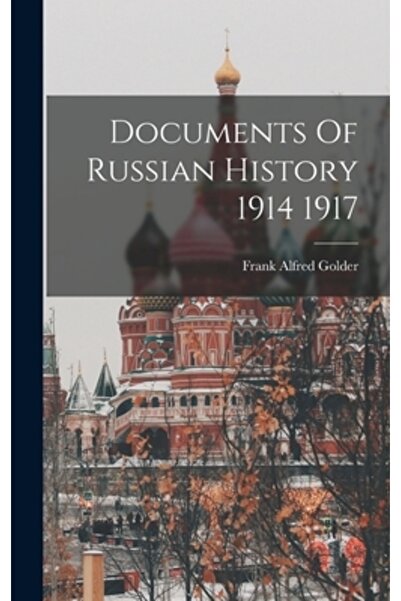 Legare Street Pr Documente de istorie rusă 1914-1917