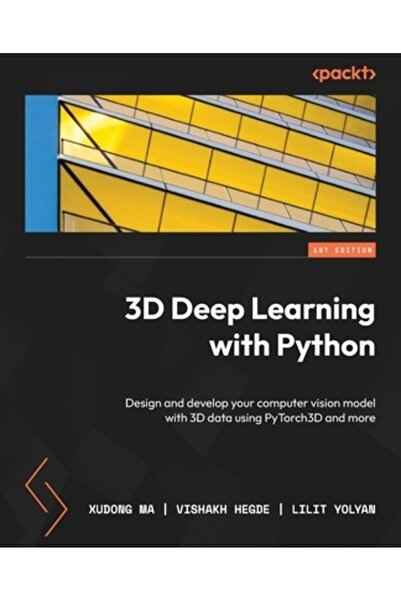 Packt Pub Învățare profundă 3D cu Python: Proiectați și dezvoltați modelul de...