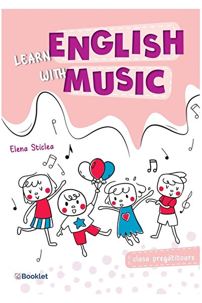 Editura Booklet Learn English with music. Caiet de lucru pentru cl