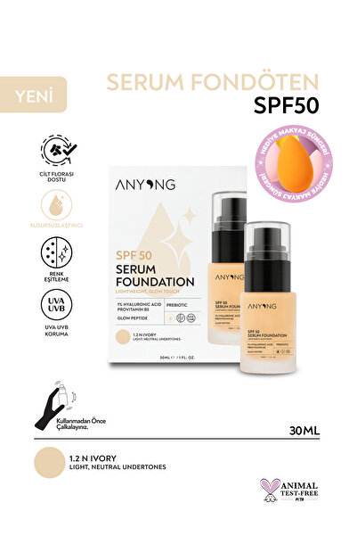 Anyong Serum Fondöten 1.2N IVORY SPF 50 | Işıltılı, Bakım Yapan ve Cilt Tonu Eşitleyen Fondöten