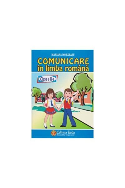 Editura Taida Comunicare in limba romana. Clasa a II-a, Mariana
