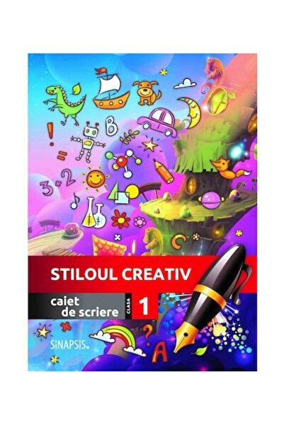 Editura Sinapsis Stiloul creativ. Caiet de scriere Clasa I