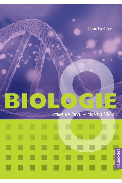 Editura Booklet Biologie. Caiet de lucru pentru clasa a VIII-a, Cl