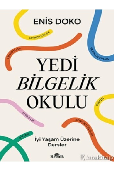 Kronik Kitap Enis Doko  Yedi Bilgelik Okulu