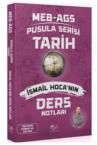 CBA Akademi CBA Yayınları 2026 MEB-AGS Tarihin Pusulası Ders Notları - İsmail...