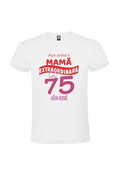 CRD PRINT Personalized unisex T-shirt "This is what an extraordinary mom looks like at 75", White, XXL, CRD PR