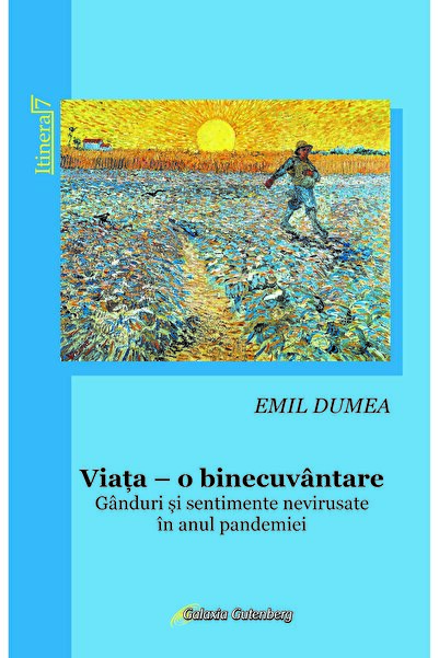 Galaxia Gutenberg Viața, o binecuvântare