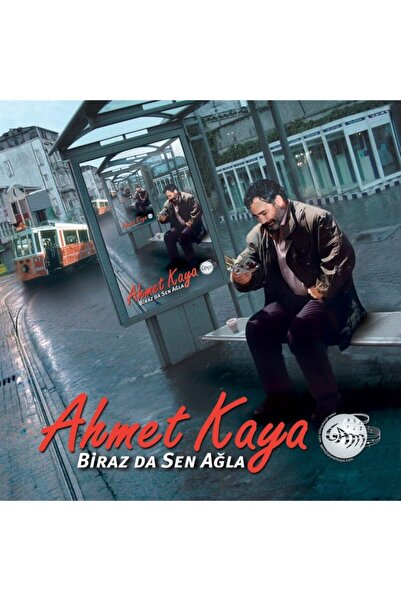 plakmarketi Ahmet Kaya / Biraz Da Sen Ağla - Plak