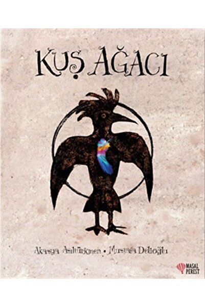 Masalperest Kuş Ağacı (ciltli) - Masal Perest - Akasya Asıltürkmen