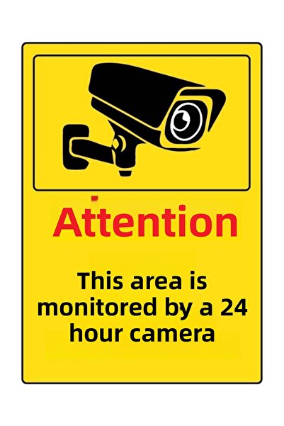 Hediyeni Al Attention This Area Is Monitored 24 Hours by Camera Warning Sign 50X35 cm Dakota Sign