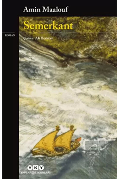 Yapı Kredi Yayınları Semerkant Amin Maalouf