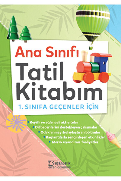 Tudem Yayınları Uçanbalık Anasınıfı Tatil Kitabım 1.sınıfa Geçenler Için
