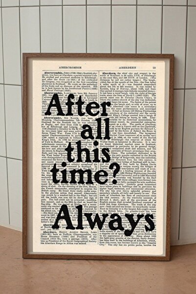 Taranist Kağıt Poster After All This Time Always Ansiklopedi Sayfası Kuşe Kal...