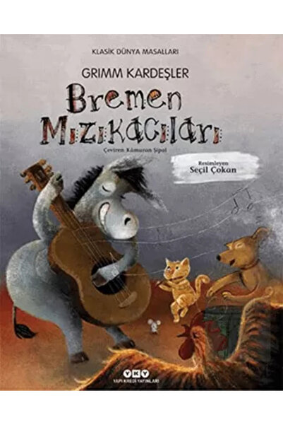 Yapı Kredi Yayınları Bremen Mızıkacıları