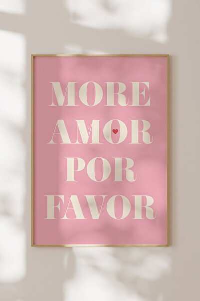 Taranist Çerçevesiz Poster More Amore Pembe Love Colorful Pozitif Kuşe Kağıt ...