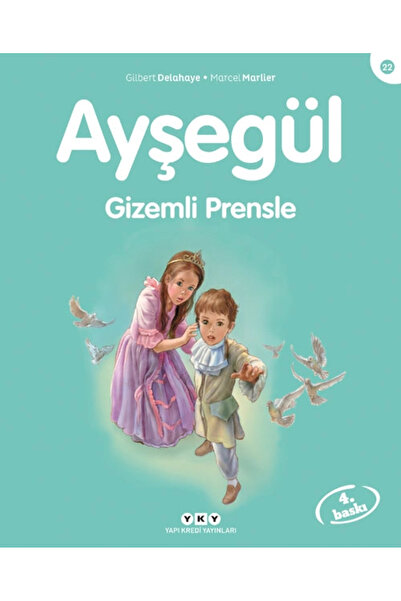 Yapı Kredi Yayınları Ayşegül 22 - Gizemli Prensle