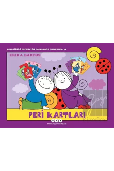 Yapı Kredi Yayınları Uğurböceği Sevecen Ile Salyangoz Tomurcuk: 38 Peri Kartları