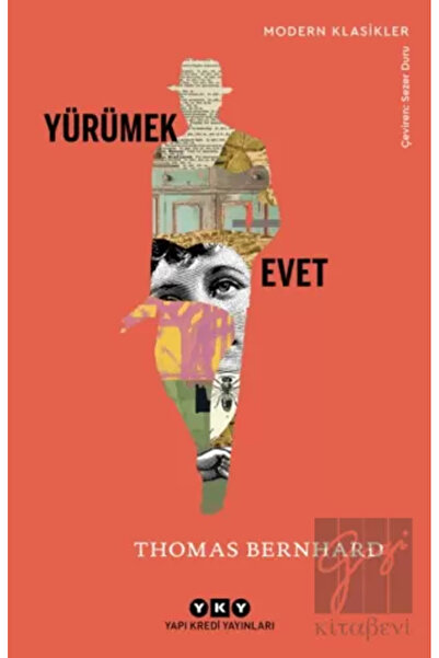 Yapı Kredi Yayınları Yürümek - Evet - Modern Klasikler