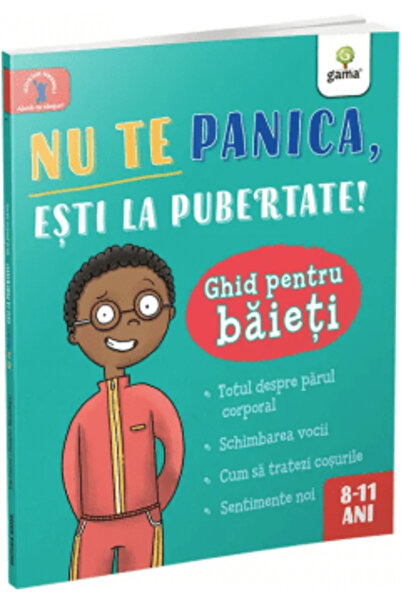 Gama Nu intra în panică, treci prin pubertate: un ghid pentru băieți
