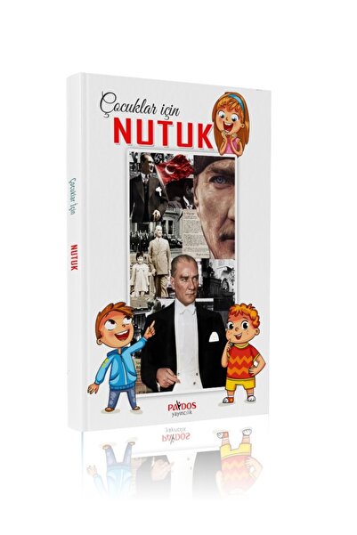 Harika Çocuk Yayınları Çocuklar İçin Nutuk - Çocuklar için Sadeleştirilmiş He...