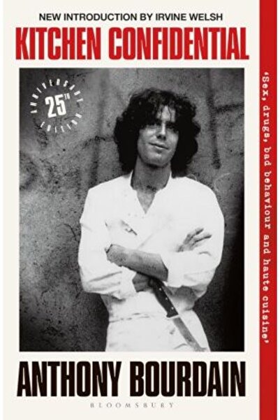 Bloomsbury Kitchen Confidential: 25th Anniversary Edition