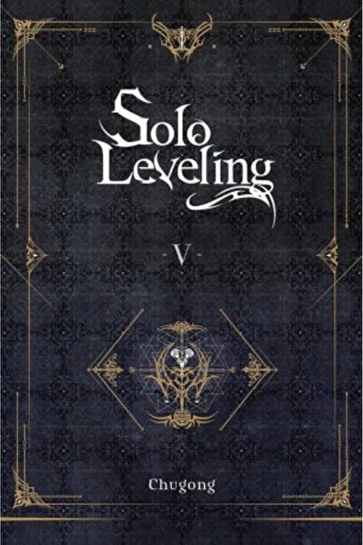 Yen Press Solo Leveling Light Novel Vol. 5 - Chugong (Paperback)