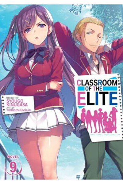 Seven Seas Entertainment, LLC Sala de clasă a elitei (roman ușor) Vol. 9