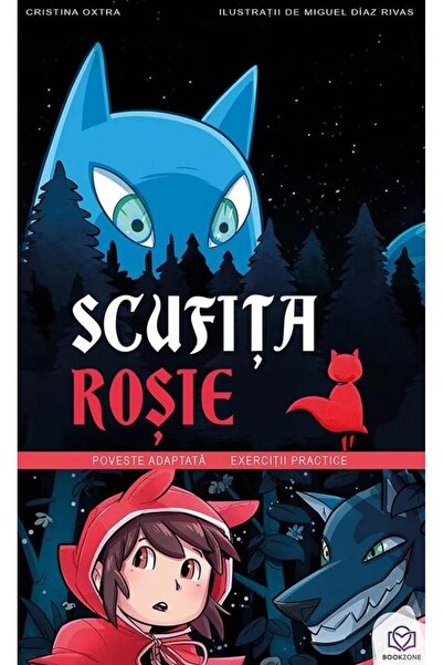 Editura Bookzone Scufita Rosie. Poveste adaptata. Exercitii practic